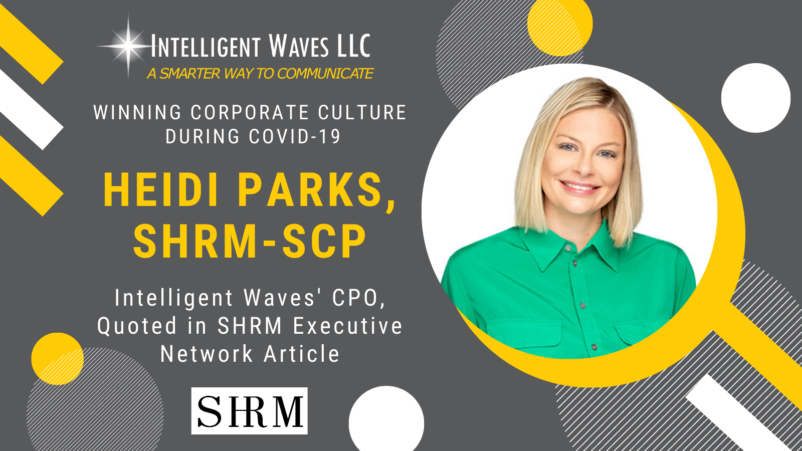 Heidi Parks Culture During COVID-19 SHRM Article - Graphic