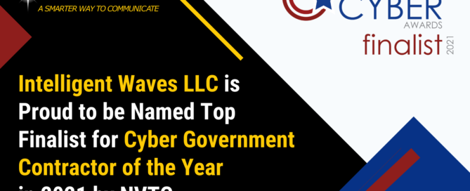 Cybersecurity GovCon Finalist - Intelligent Waves LLC - NVTC 2021