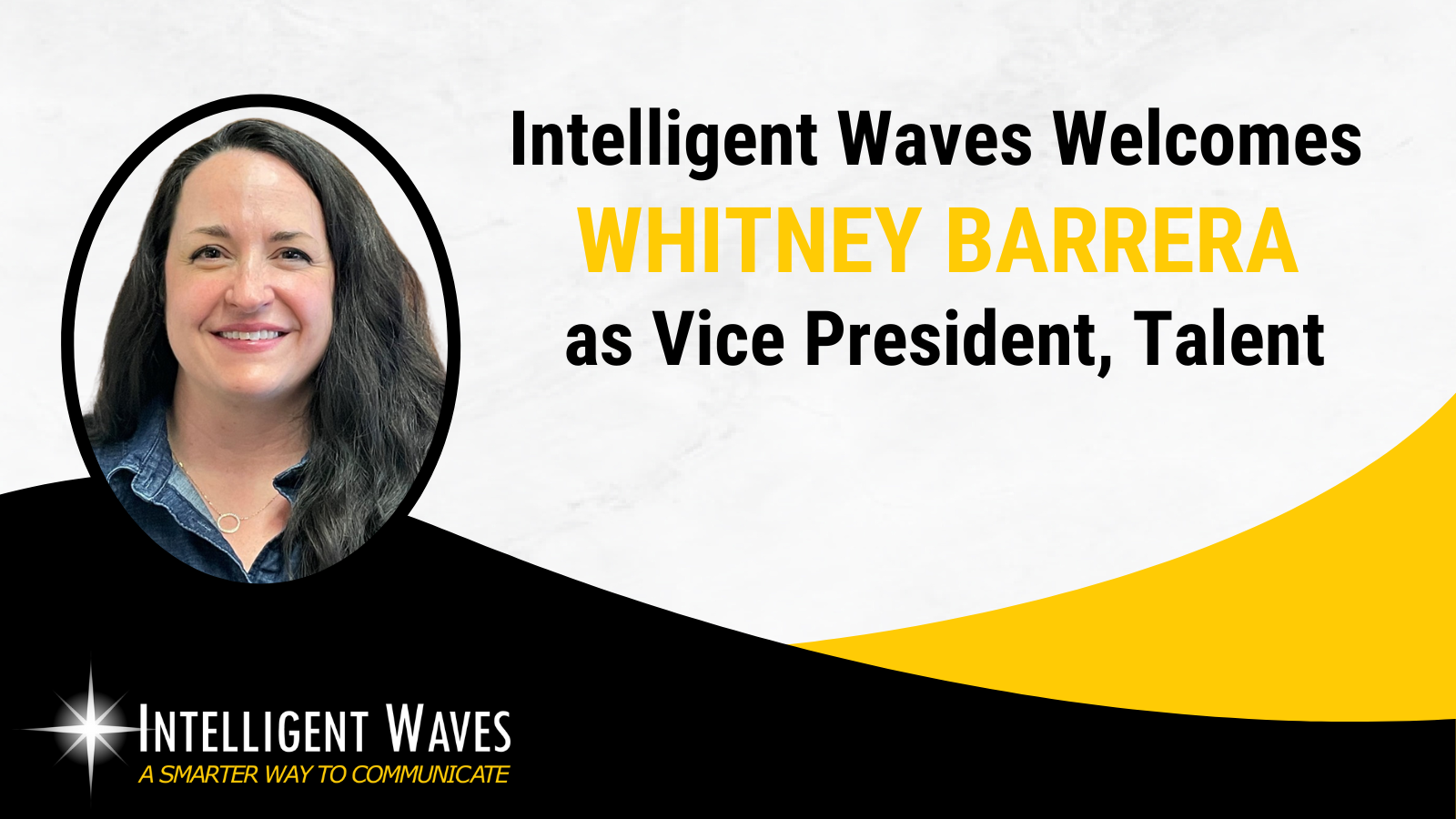 Whitney Barrera - Vice President of Talent