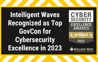 GovCon Industry Leader - Cybersecurity Excellence